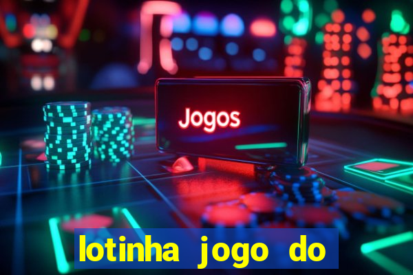 lotinha jogo do bicho como funciona